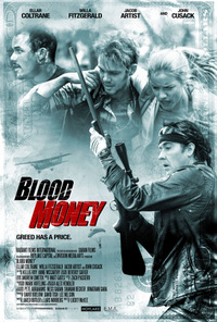 Я заберу твои деньги / Blood Money (2017)